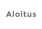 Aloitus